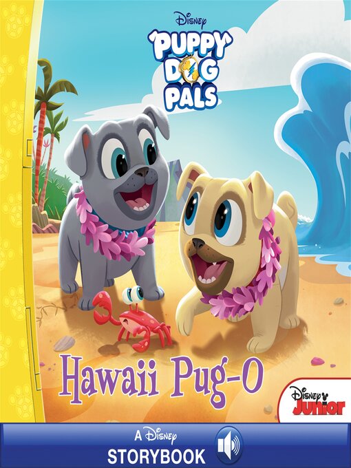 Title details for Puppy Dog Pals by Disney Book Group - Wait list